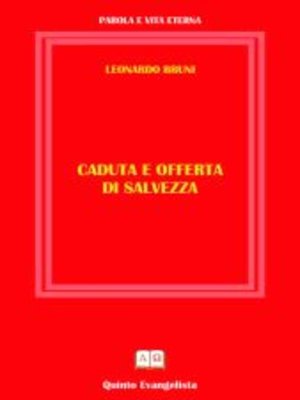 cover image of Caduta e offerta di salvezza